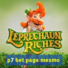 p7 bet paga mesmo